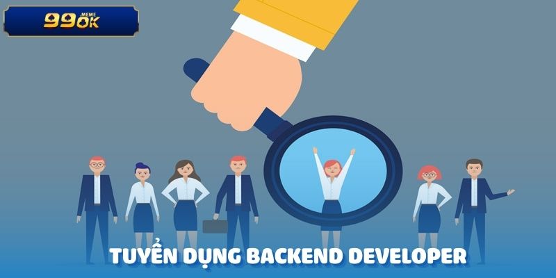 Sảnh Cược 99OK Chúng Tôi Tuyển Dụng Backend Developer 1 anh dai dien 3