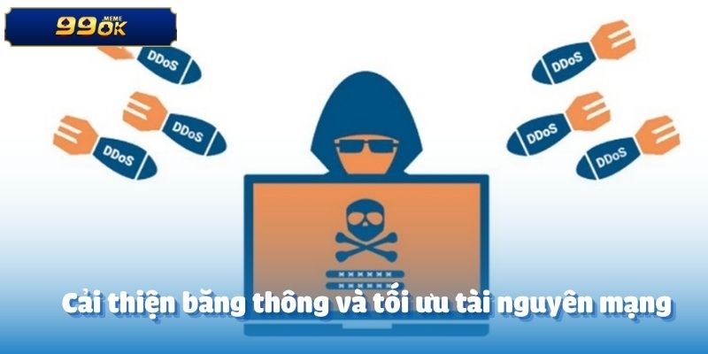 Chống ddos - Những Phương Pháp Hiệu Quả Để Bảo Vệ Hệ Thống 4 Cải thiện băng thông và tối ưu tài nguyên mạng