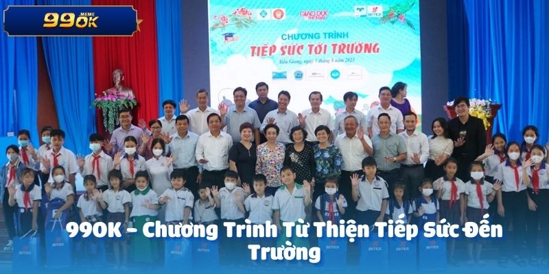 99OK - Tiếp Sức Đến Trường